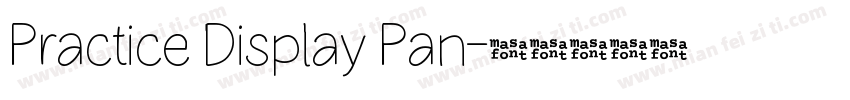 Practice Display Pan字体转换